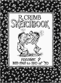 Amazon Com R Crumb Sketchbook Vol 7 R Crumb