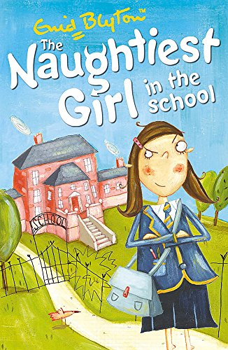 The Naughtiest Girl in the School