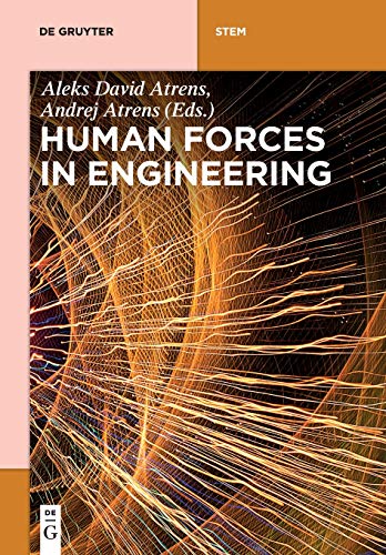 [D.O.W.N.L.O.A.D] Human Forces in Engineering (De Gruyter Textbook) P.D.F