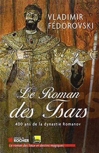 Le  roman des tsars
