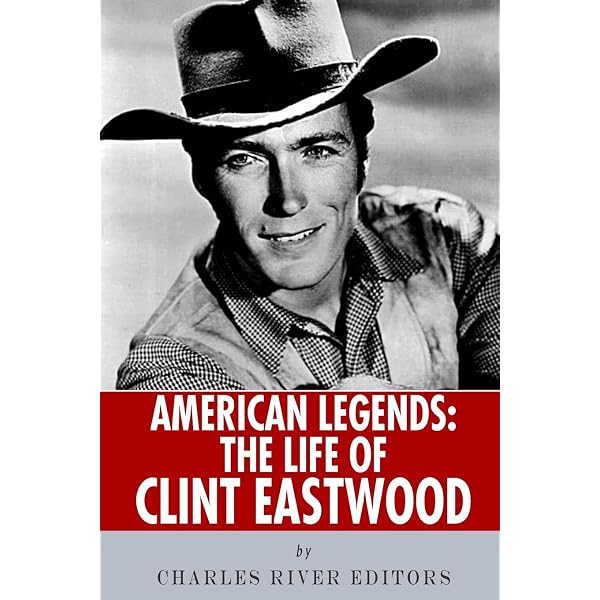 Clint Eastwood - A Movie Legend's Life in Pictures 50 Years of