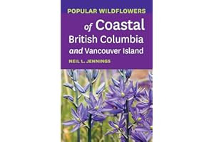 Popular Wildflowers of Coastal British Columbia and Vancouver Island