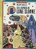 Image de Les 6 voyages de Lone Sloane