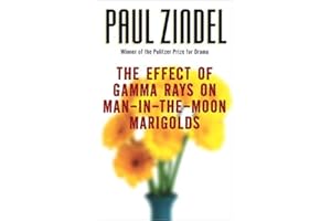 The Effect of Gamma Rays on Man-in-the-Moon Marigolds: The Pulitzer Prize-Winning Play About a Girl's Dreams Amid Family Chao