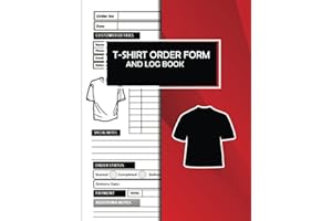 T-shirt Order Form and Log Book: Track Daily Sales and Strategies | Clothing Order Organizer and Notebook | Cloth and Shirt I