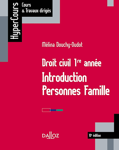 Download Droit civil 1re année. Introduction Personnes Famille - 10e éd. (HyperCours) PDF