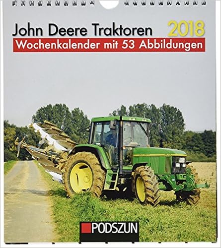 John Deere Traktoren 2018 John Deere Traktoren 2018