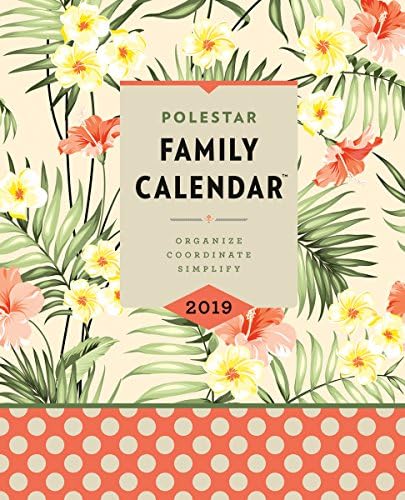 2019 Polestar Family Calendar: Organize - Coordinate - Simplify
