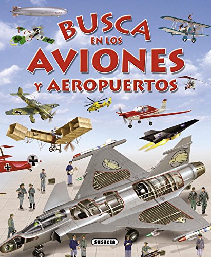 Busca en los aviones y aeropuertos (Spanish Edition)