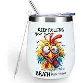 Funny Quotes Wine Tumbler, Sarcastic Chicken Gifts Chicken Decor Double Wall Vacuum Insulated Coffee Mug Wine Glass 12 oz Tumbler with Lid for Women Men Coworker Thank You Birthday Christmas