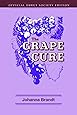 The Grape Cure