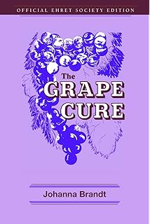 Grape Cure Johanna Brandt 9780879040024 Amazoncom Books - 