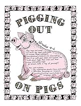 PIGGING OUT ON PIGS! Gr. 4-6