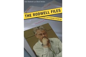 The Rodwell Files: The Secrets of a World Bridge Champion