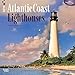 Atlantic Coast Lighthouses 2015 Wall Calendar