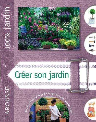 Créer son jardin