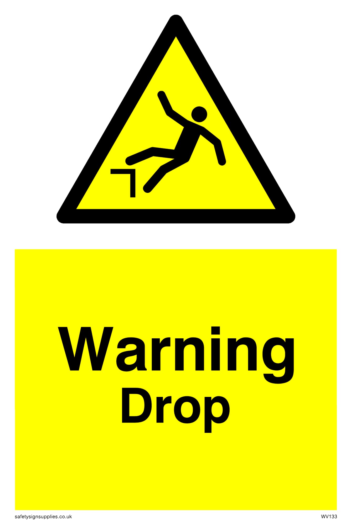 Pack of five - Warning Drop Sign - 100x150mm - A6P