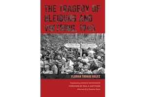 The Tragedy of Bleiburg and Viktring, 1945