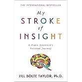 My Stroke of Insight