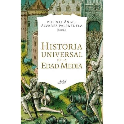 Historia Universal de la Edad Media (Ariel) Historia Universal de la Edad Media (Ariel)