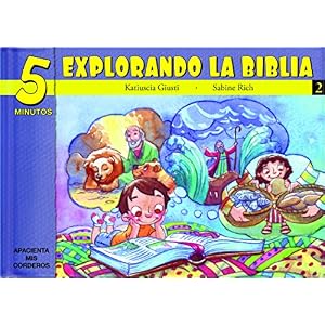 5 Minutos explorando La Biblia # 2: 15 Biblia basado devocionales para chiquitos (Spanish Edition)
