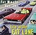Life In Fat Lane: Fat Music, Vol.4