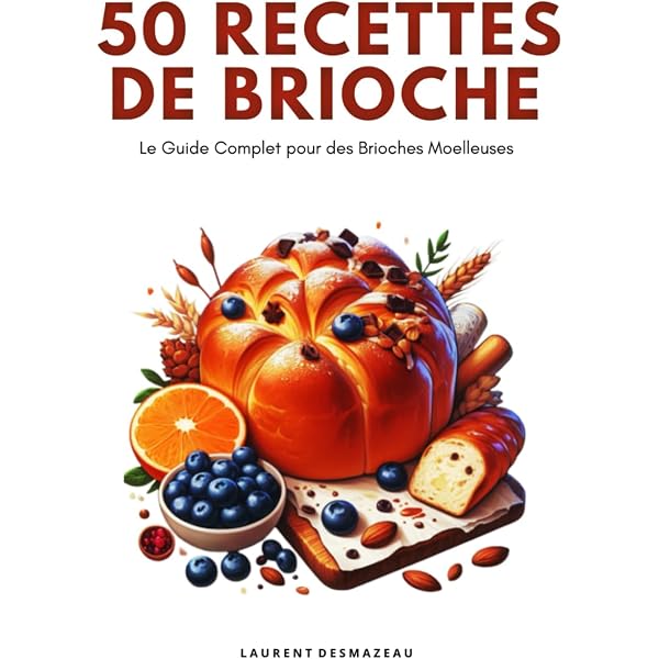 Amazon.com: La brioche de nos rêves: 9782412070758: Dupont-Daguet