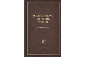 What's Wrong with the World: Heritage Collection