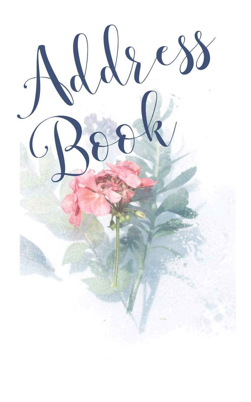 Address Book: 8 x 5 Inches Classic Address Book Alphabetical Organizer Journal Notebook For Recording Contact Name, Address, Phone and Fax Numbers, Emails, and Notes (Volume 3)