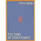 The Song of Significance: A New Manifesto for Teams