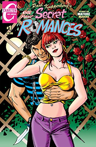 Paul Kupperberg's Secret Romances #1 by Paul Kupperberg