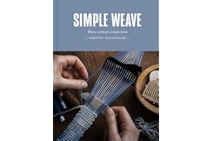 Simple Weave: Create beautiful pieces without a loom