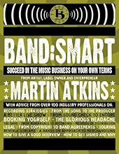Band:Smart: And Succeed on Your Own Terms