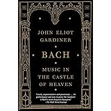 Bach: Music in the Castle of Heaven