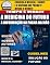 Livro Revista Medical - Guides: A Medicina do Futuro! (MedBook Livro 0)