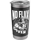 No Flux Given - Funny Welder & Welding Stainless Steel Insulated Tumbler