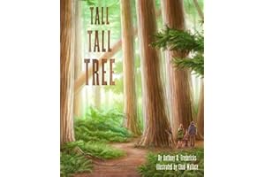 Tall Tall Tree: A Nature Book for Kids About Forest Habitats (A Rhyming Counting Book with STEAM Activities)