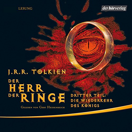 Die Wiederkehr des Königs (Der Herr der Ringe 3)
