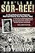 You'll Be Sor-ree!: A Guadalcanal Marine Remembers the Pacific War by Sid Phillips