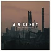 ALMOST HOLY / Soundtrack.