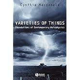 Varieties of Things: Foundations of Contemporary Metaphysics (Contemporary Philosophy S)