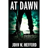 AT DAWN (An Alex Troutt Thriller)
