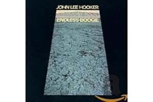Endless Boogie / John Lee Hooker