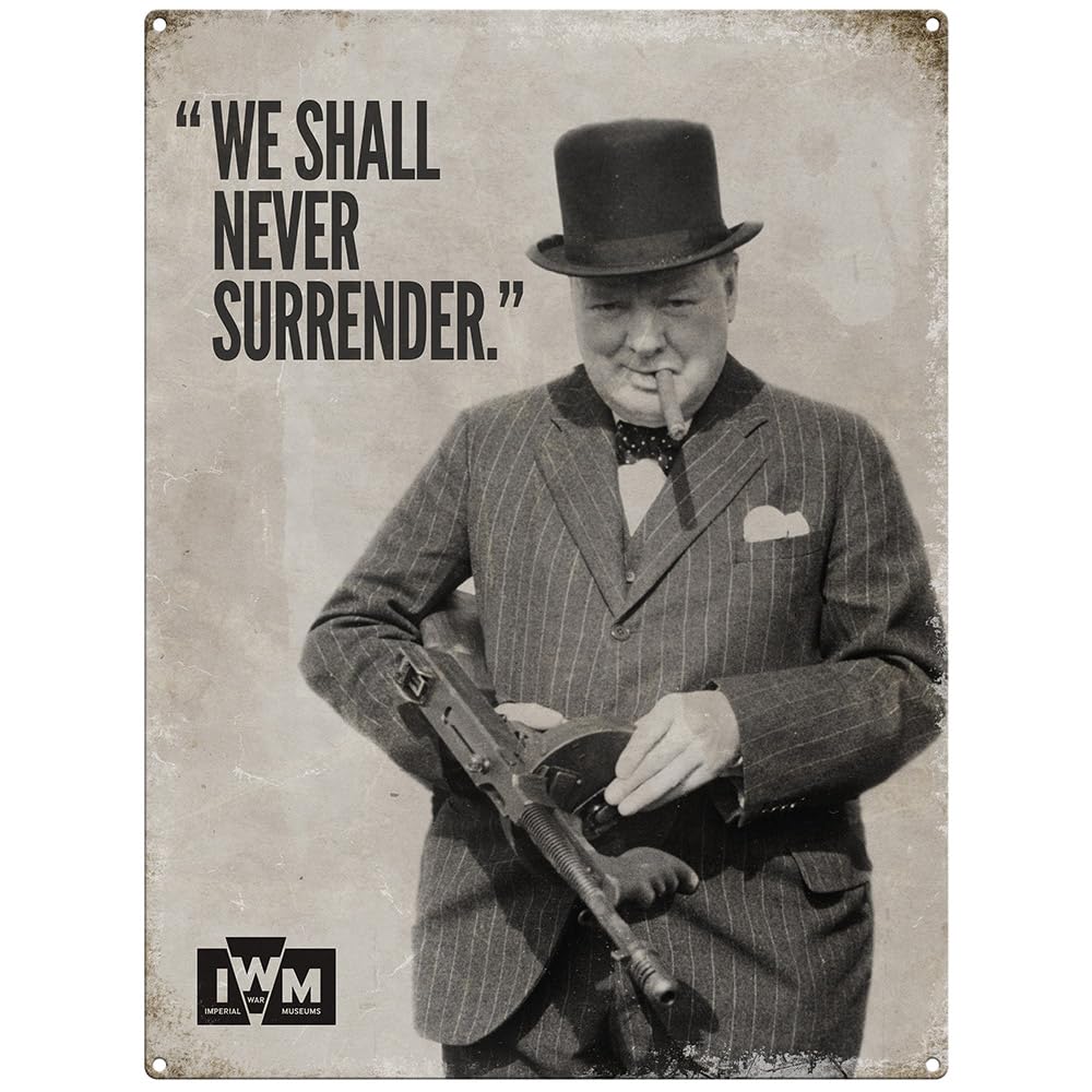 Metal Sign - Official Imperial War Museum (Churchill - We Shall Never Surrender, 15 x 20 cm)