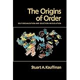 The Origins of Order: Self-Organization and Selection in Evolution