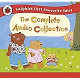 Ladybird First Favourite Tales: The Complete Audio Collection