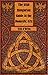 The Irish Hungarian Guide to the Domestic Arts by 