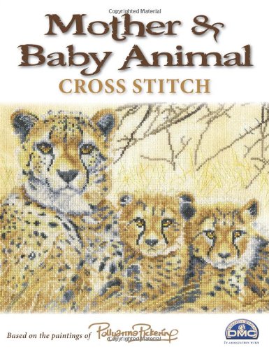 Mother & Baby Animals Cross Stitch by DMC