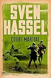 Court Martial (Sven Hassel War Classics)