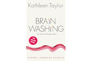 Brainwashing: The science of thought control